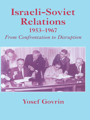 cover image of Israeli-Soviet Relations, 1953-1967